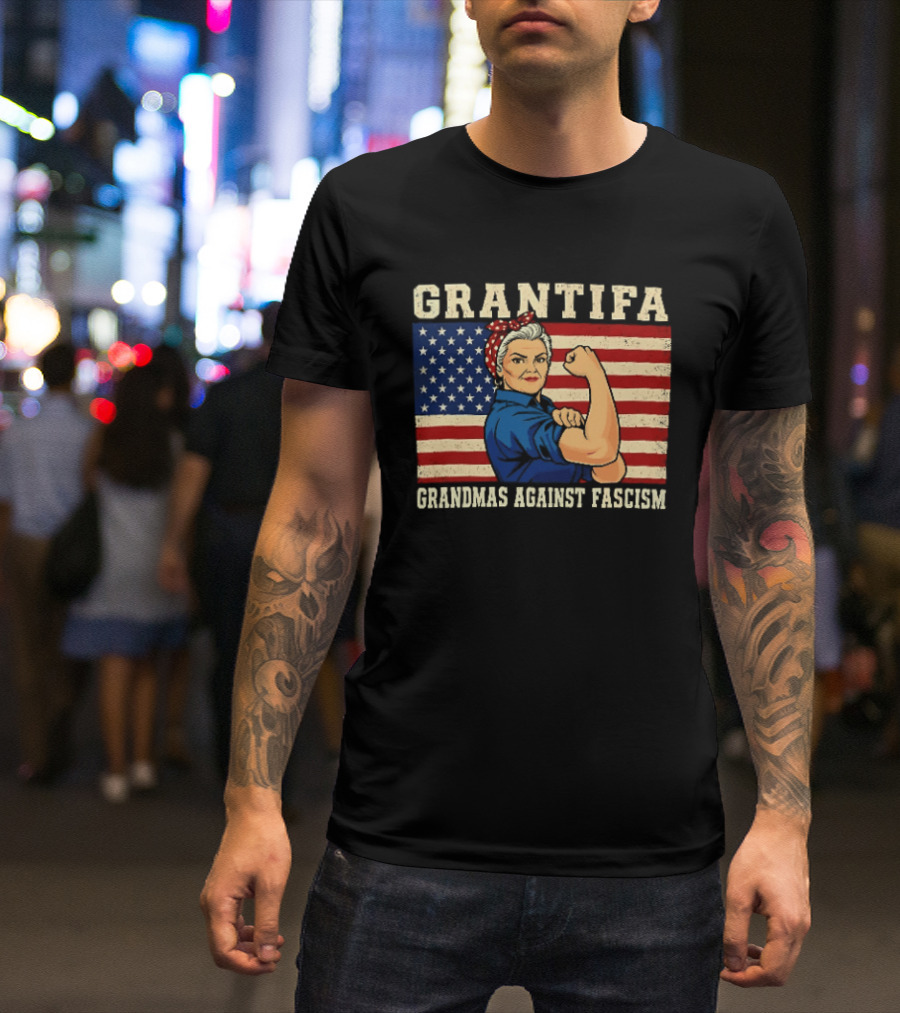 Grantifa Grandmas Against Fascism Rosie Riveter USA Flag T-Shirt