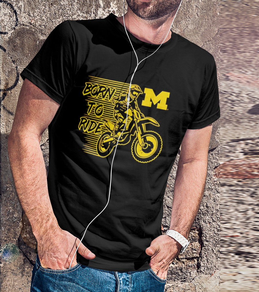 Michigan Wolverines Born To Ride Motocross M Logo Motocross Enthusiast Gear T-Shirt