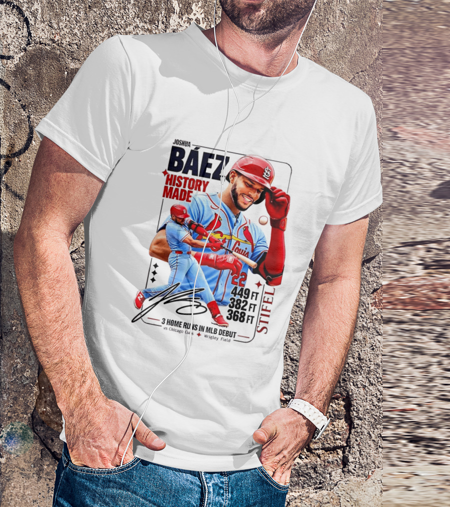 Joshua Baez St. Louis Cardinals Historic MLB Debut 3 Home Runs Wrigley Field T-Shirt