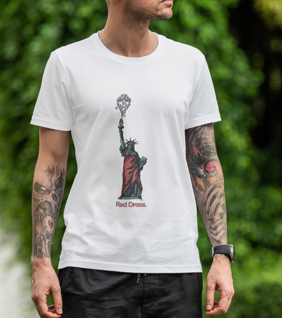 Statue Of Liberty Red Dress Unique Twist On Iconic Monument T-Shirt