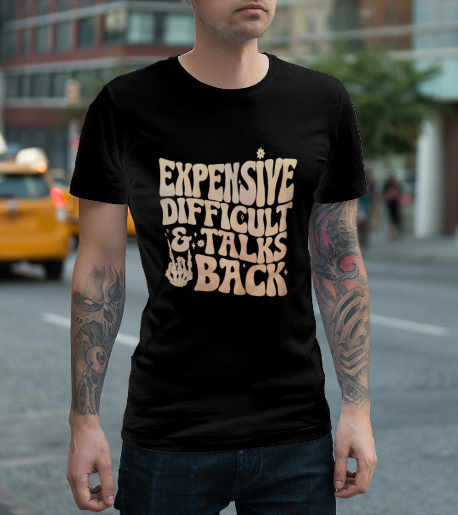Expensive Difficult Talks Back Skeleton Hand Gesture T-Shirt