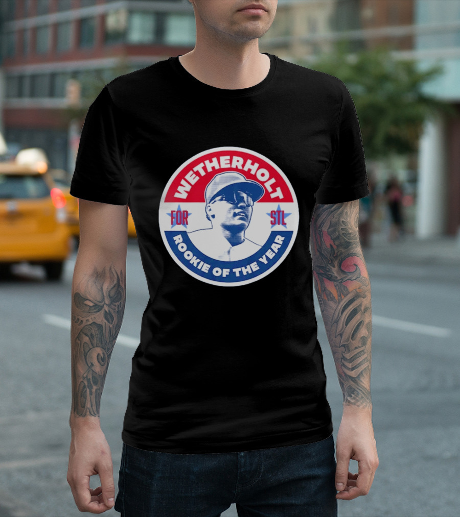 Wetherholt For STL Rookie Of The Year T-Shirt