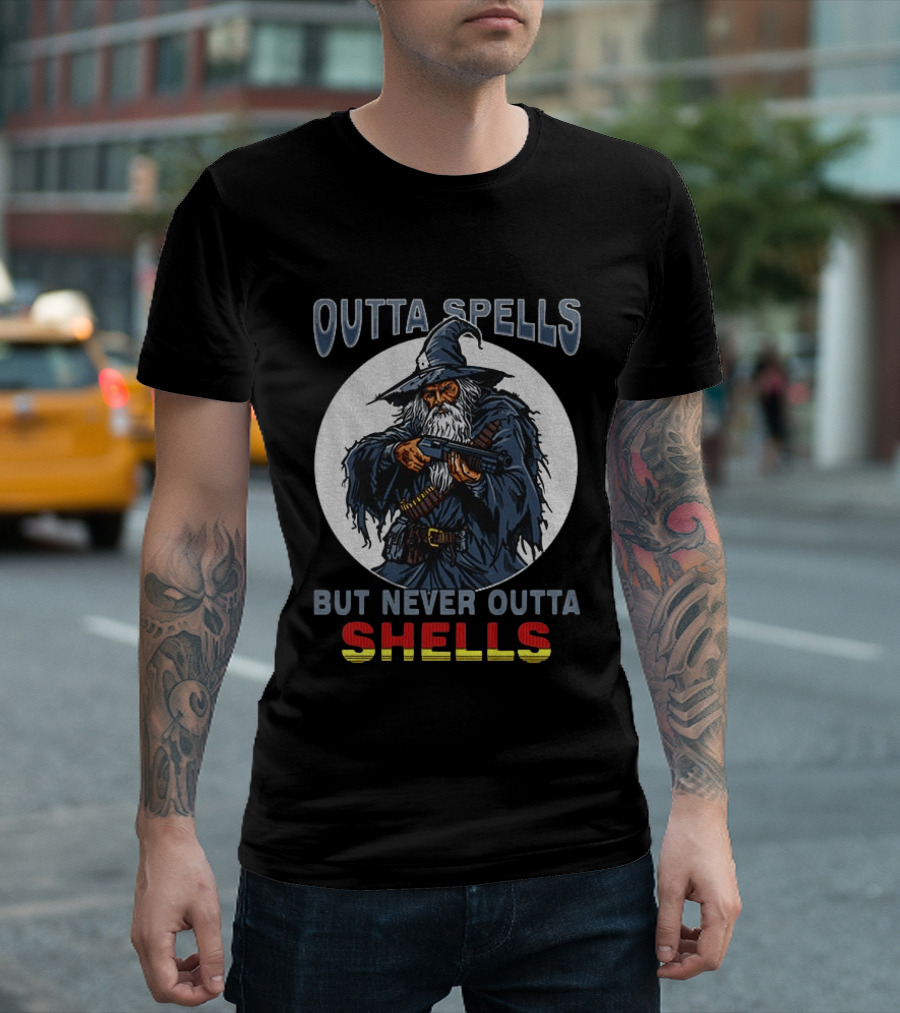 Outta Spells But Never Outta Shells Gandalf With Shotgun T-Shirt