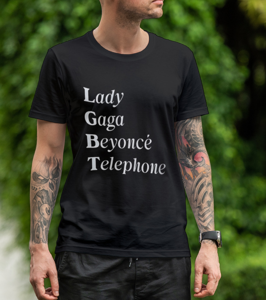 Lady Gaga Beyoncé Telephone LGBT Pride T-Shirt