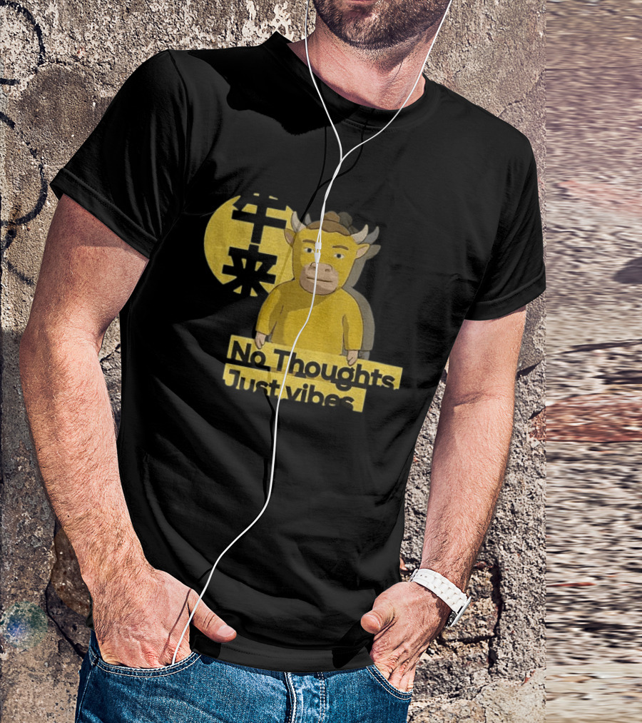 Niu Lai No Thoughts Just Vibes Yellow Cow Humor T-Shirt
