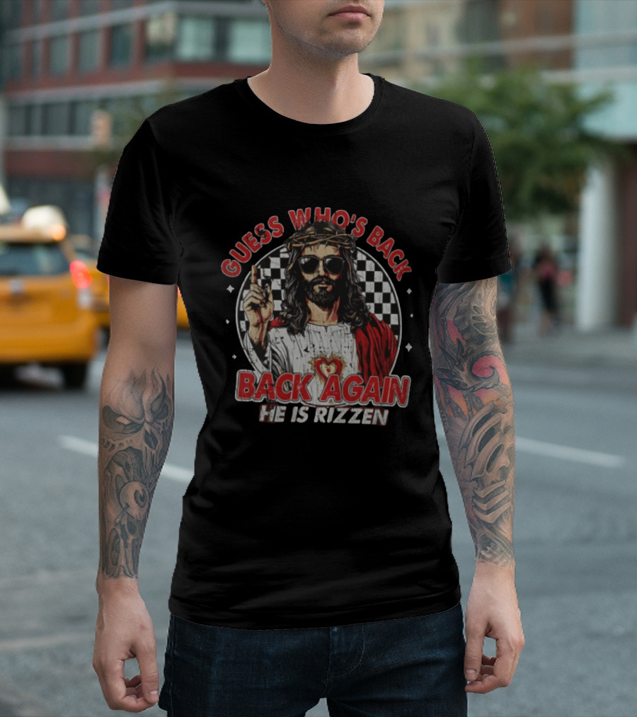Guess Who's Back Back Again He Is Rizzen Jesus Retro Sunglasses And Red Cloak T-Shirt