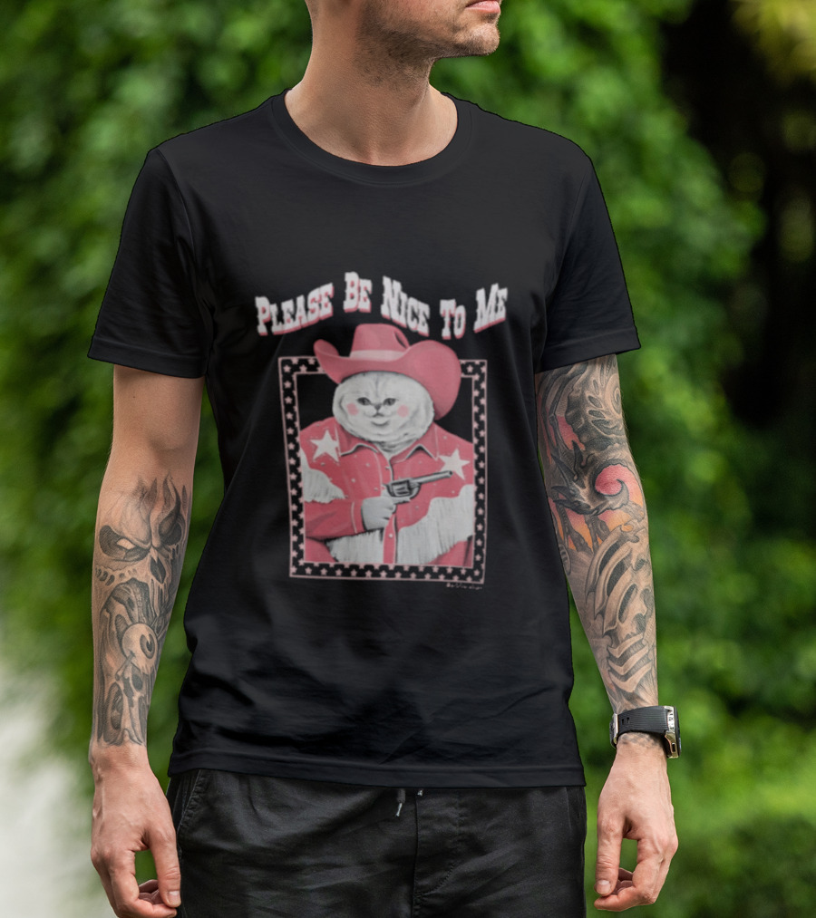 Please Be Nice To Me Cat Cowboy Red Hat Stars Weapon T-Shirt