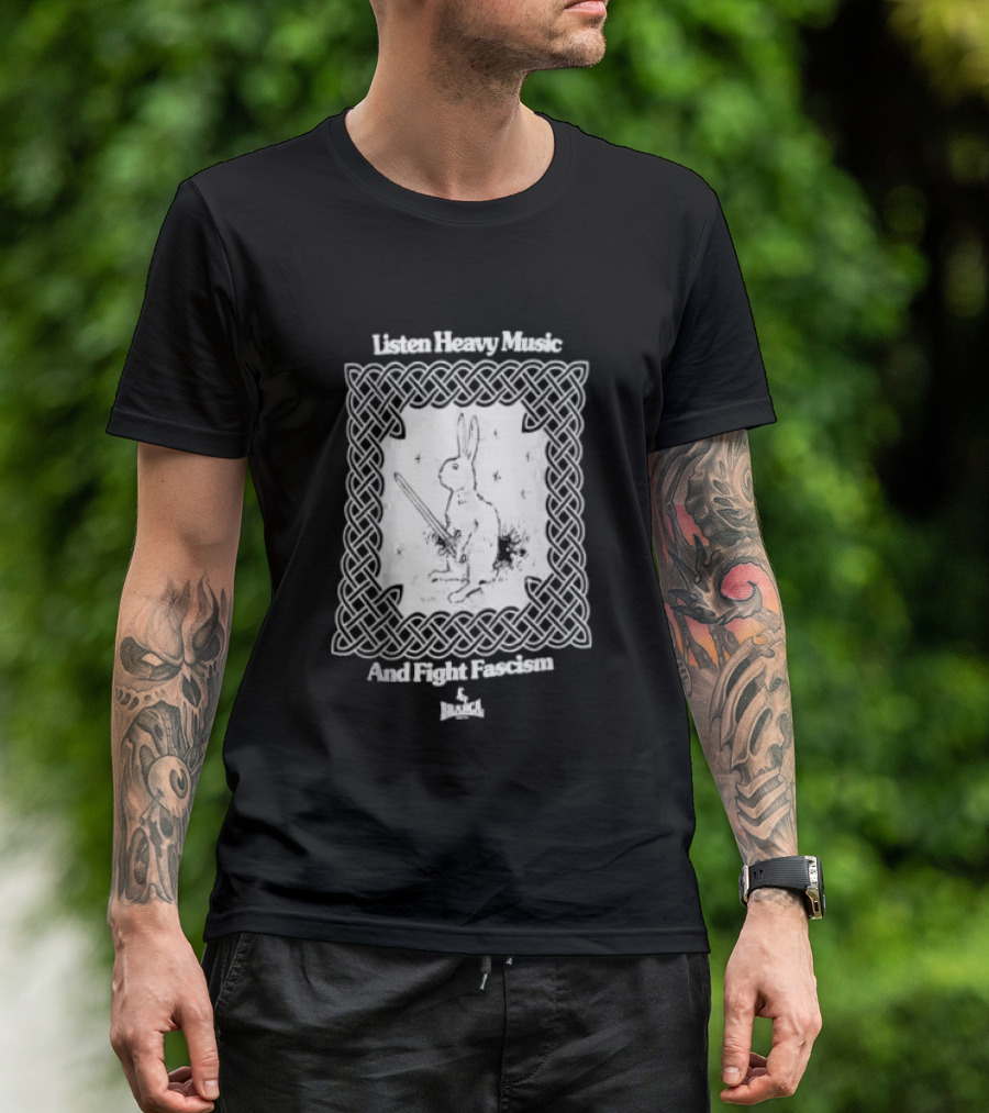 Listen Heavy Music And Fight Fascism Bunny With Sword Celtic Knot Frame T-Shirt