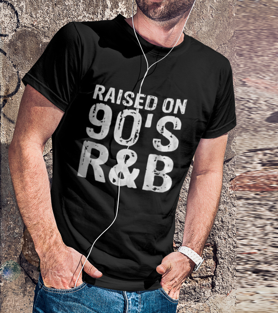 Raised On 90s R And B Distressed Vintage Music T-Shirt