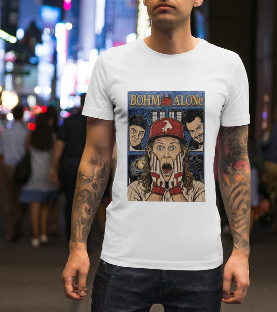Bohm Alone Alec Bohm Philadelphia Phillies Home Alone T-Shirt