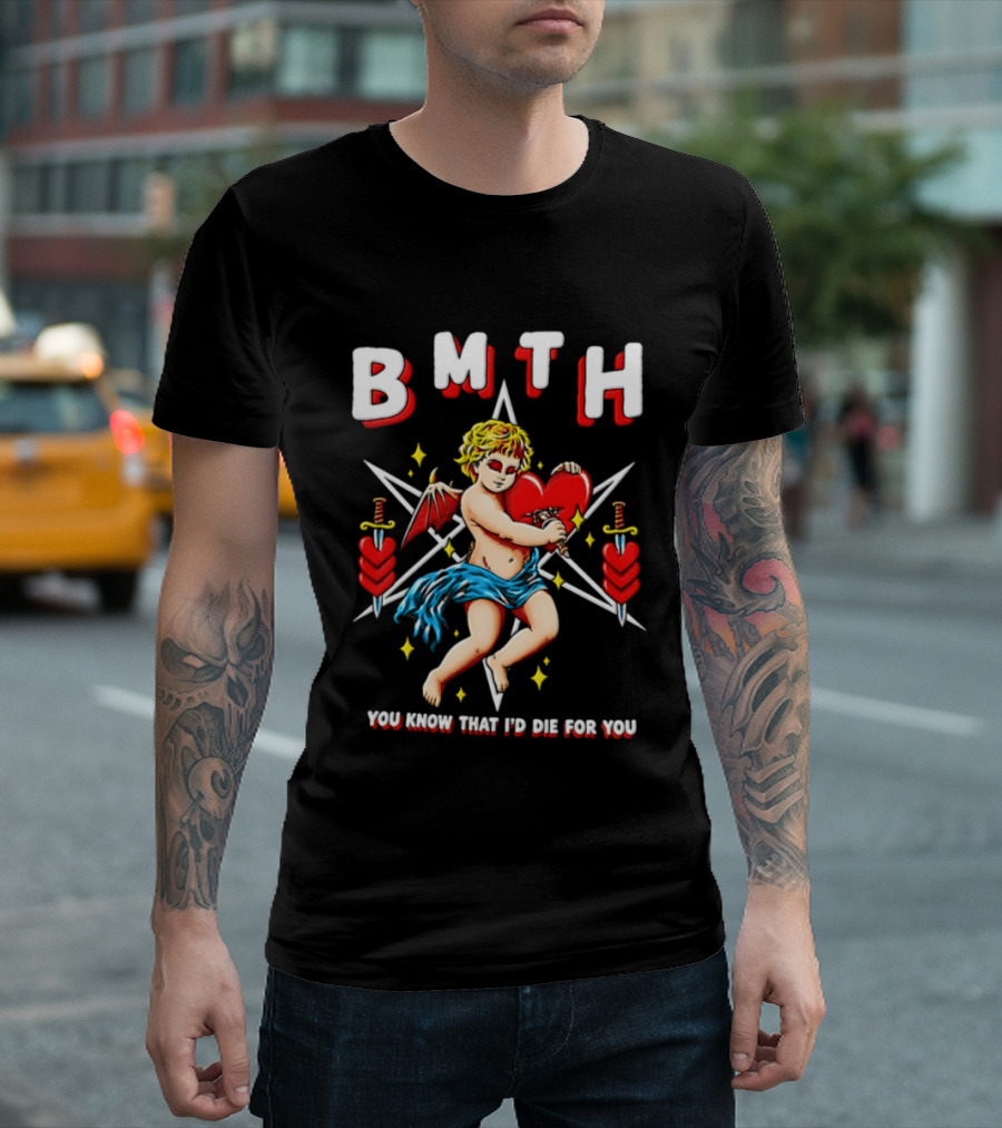 BMTH You Know That I'd Die For You Cupid Heart Wings Swords T-Shirt