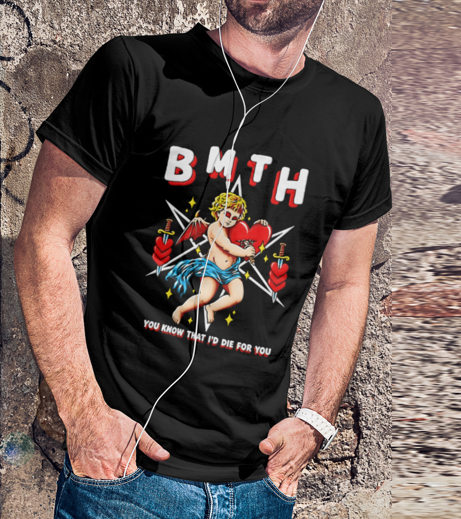 BMTH You Know That I'd Die For You Cupid Heart Wings Swords T-Shirt