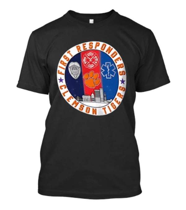 Clemson Tigers First Responders Fire EMS Police Never Forget 9.11 T-Shirt