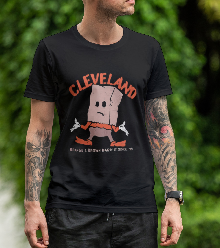 Cleveland Browns Orange Brown Bag N It Since 99 Cartoon Sack Shrugging T-Shirt
