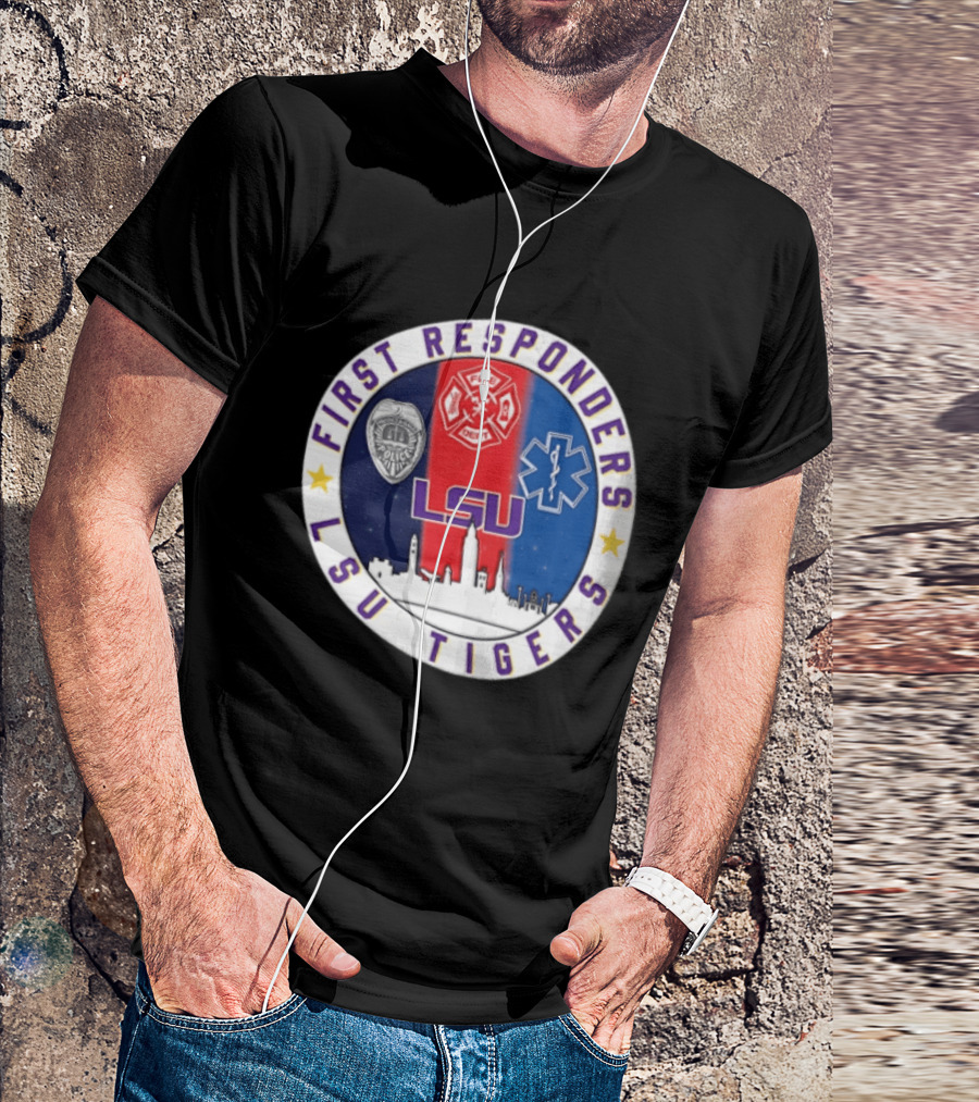 LSU Tigers First Responders Never Forget 9.11 Police Fire Dept EMT Skyline T-Shirt