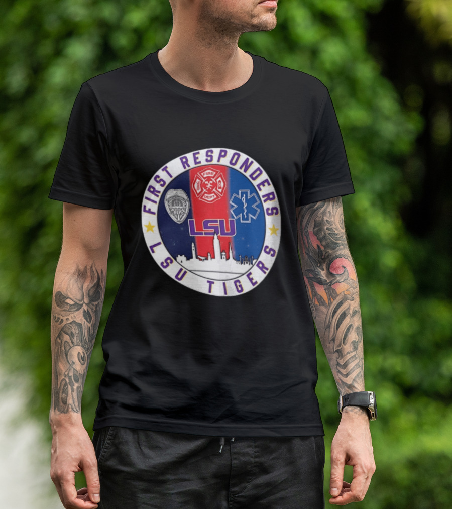 LSU Tigers First Responders Never Forget 9.11 Police Fire Dept EMT Skyline T-Shirt
