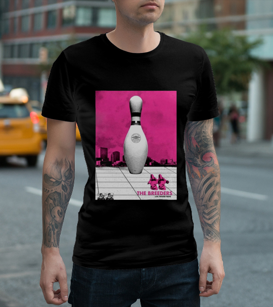 The Breeders With Twisted Teins Hollywood Palladium Los Angeles CA August 24 2026 Bowling Pin T-Shirt