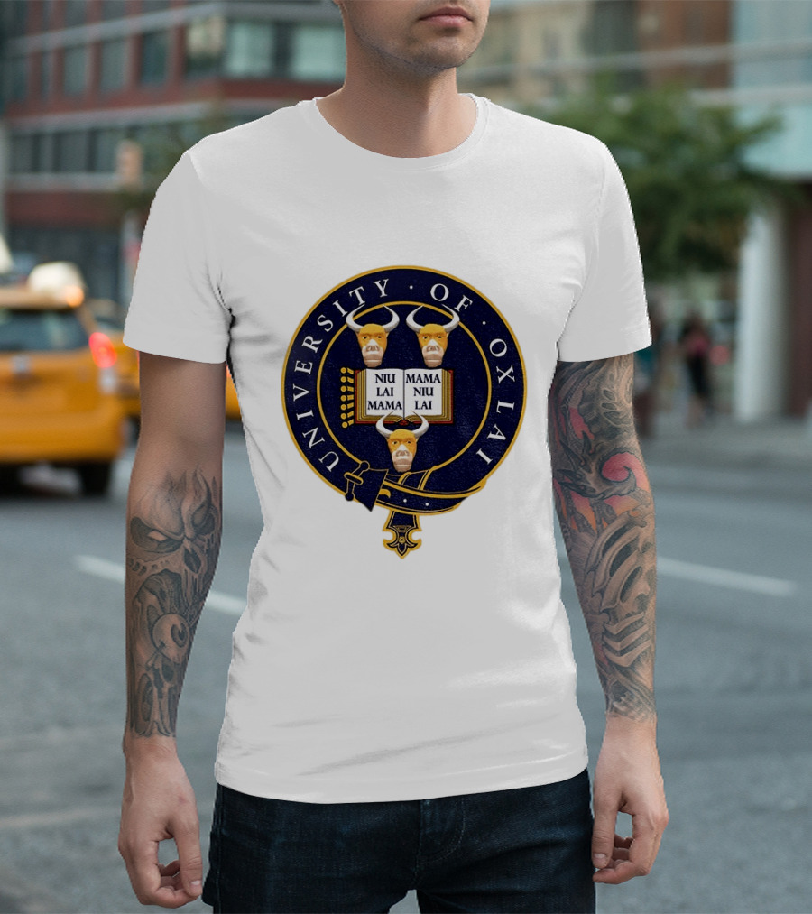 University Of Oxlai Niu Lai Mama Coat Of Arms T-Shirt