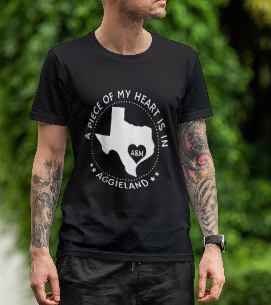 A Piece Of My Heart Is In Aggieland Texas A&M University Map Heart T-Shirt