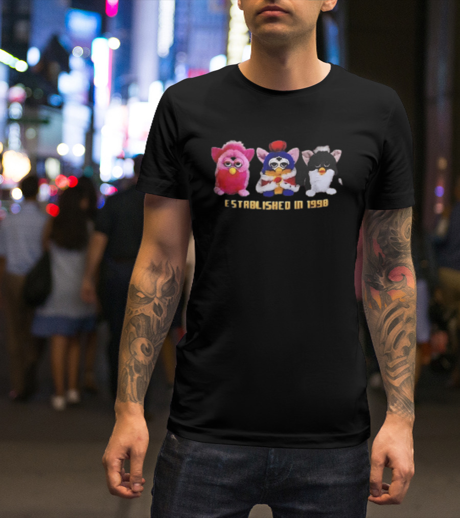 Established In 1998 Three Furby Plush Toys With Crown T-Shirt