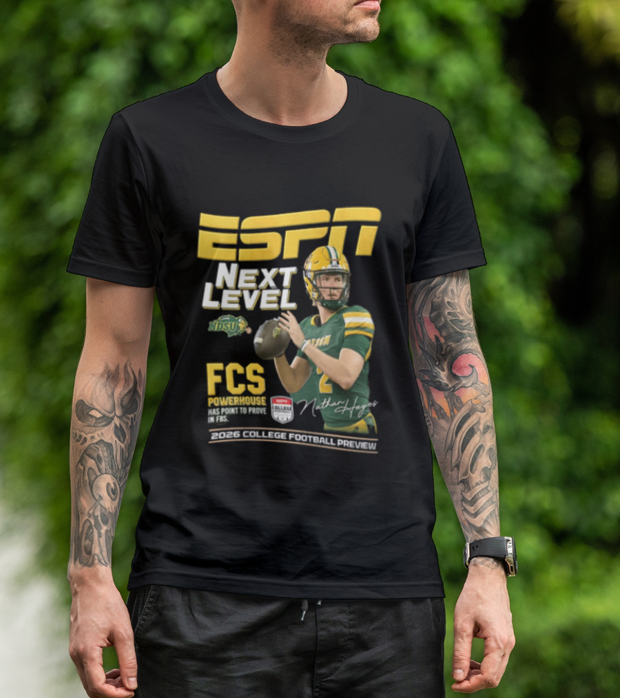 ESPN Next Level Nathan Hayes FCS Powerhouse NDSU Football 2026 T-Shirt