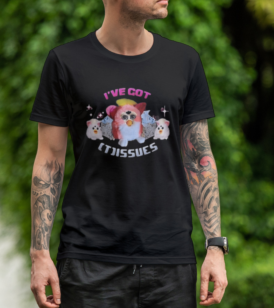 I've Got Issues Pink Furby Between Tissue Boxes Baby Furbies T-Shirt