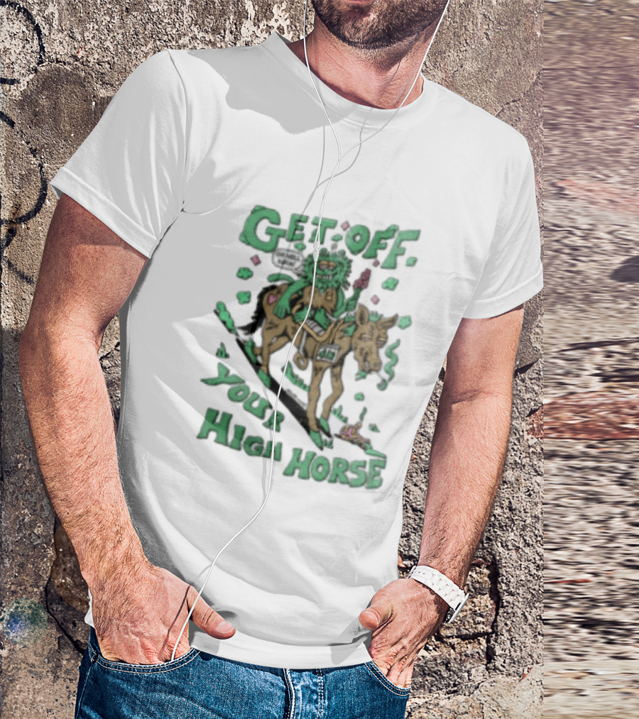 Get Off Your High Horse Killer Acid Trippy Creature Riding Horse Green Creature T-Shirt