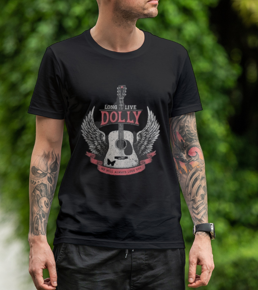 Long Live Dolly Distressed Winged Acoustic Guitar Butterfly Red Banner We Will Always Love You T-Shirt