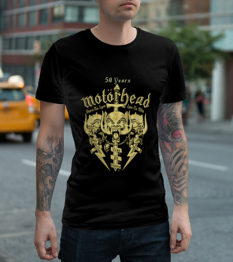 Motorhead 50 Years Born To Lose Live To Win Vive Ut Vincas 1975 2025 T-Shirt