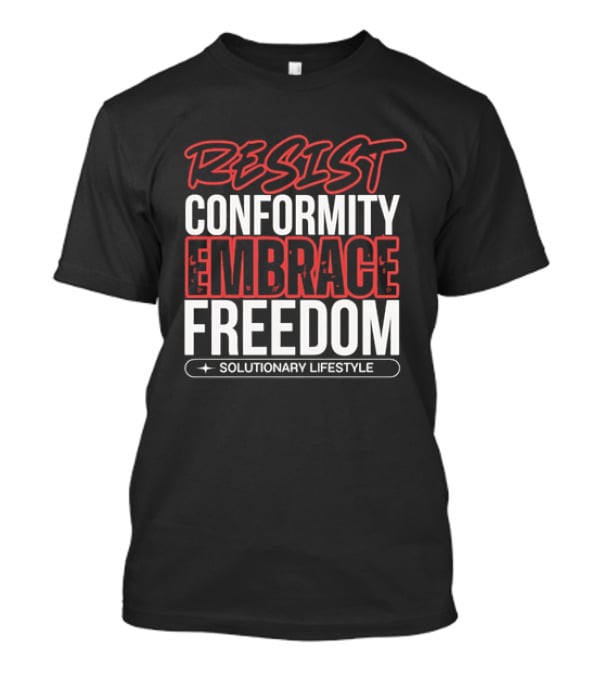 RESIST Conformity Embrace Freedom Solutionary Lifestyle Red White Distressed T-Shirt