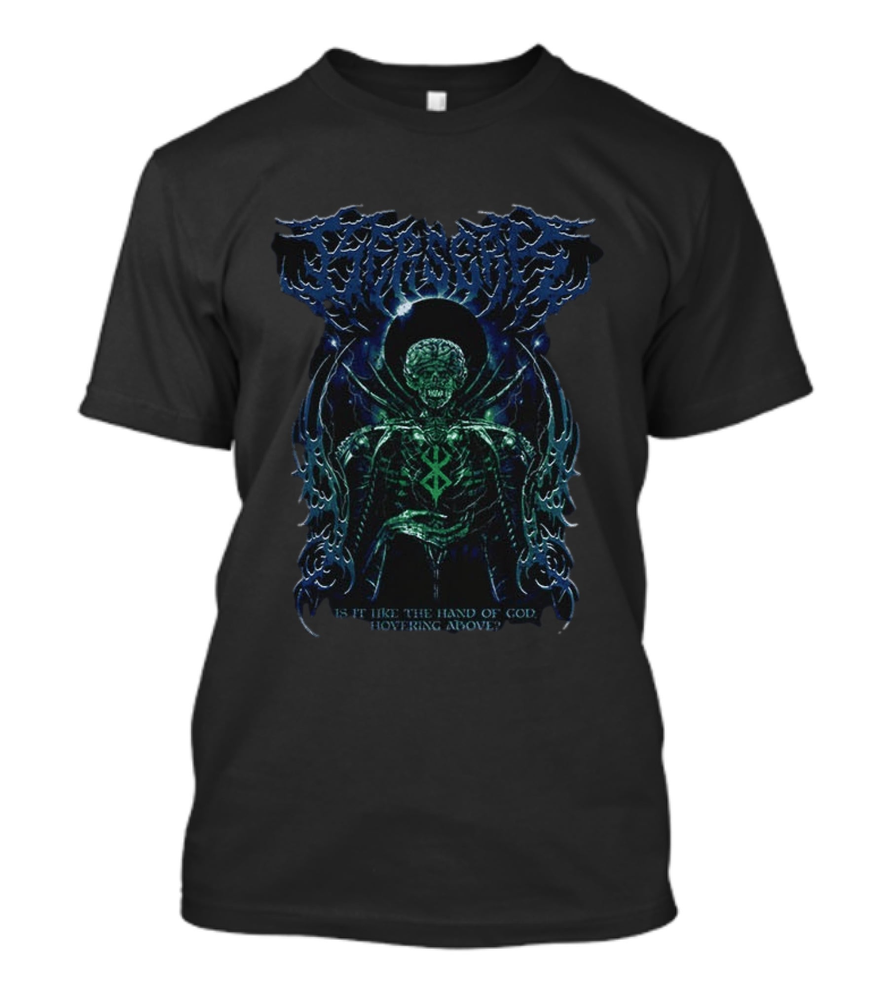 Berserk Death Metal God Hand Gothic Is It Like The Hand Of God Hovering Above T-Shirt
