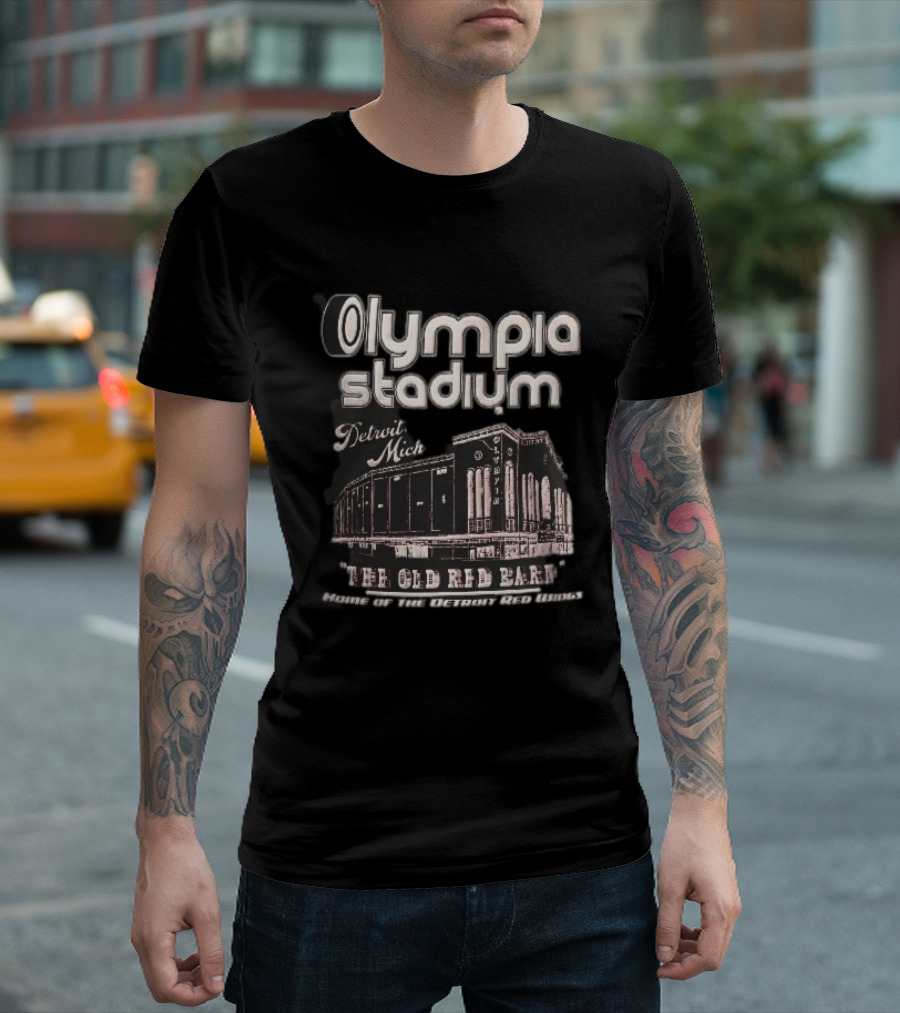 Olympia Stadium Detroit Mich The Old Red Barn Home Of The Detroit Red Wings T-Shirt