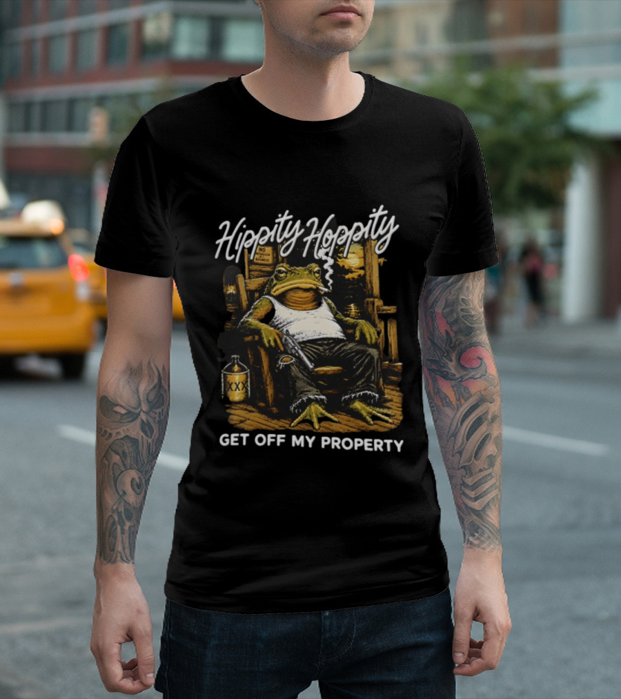 Hippity Hoppity Get Off My Property Toad With Cigarette And XXX Jug T-Shirt