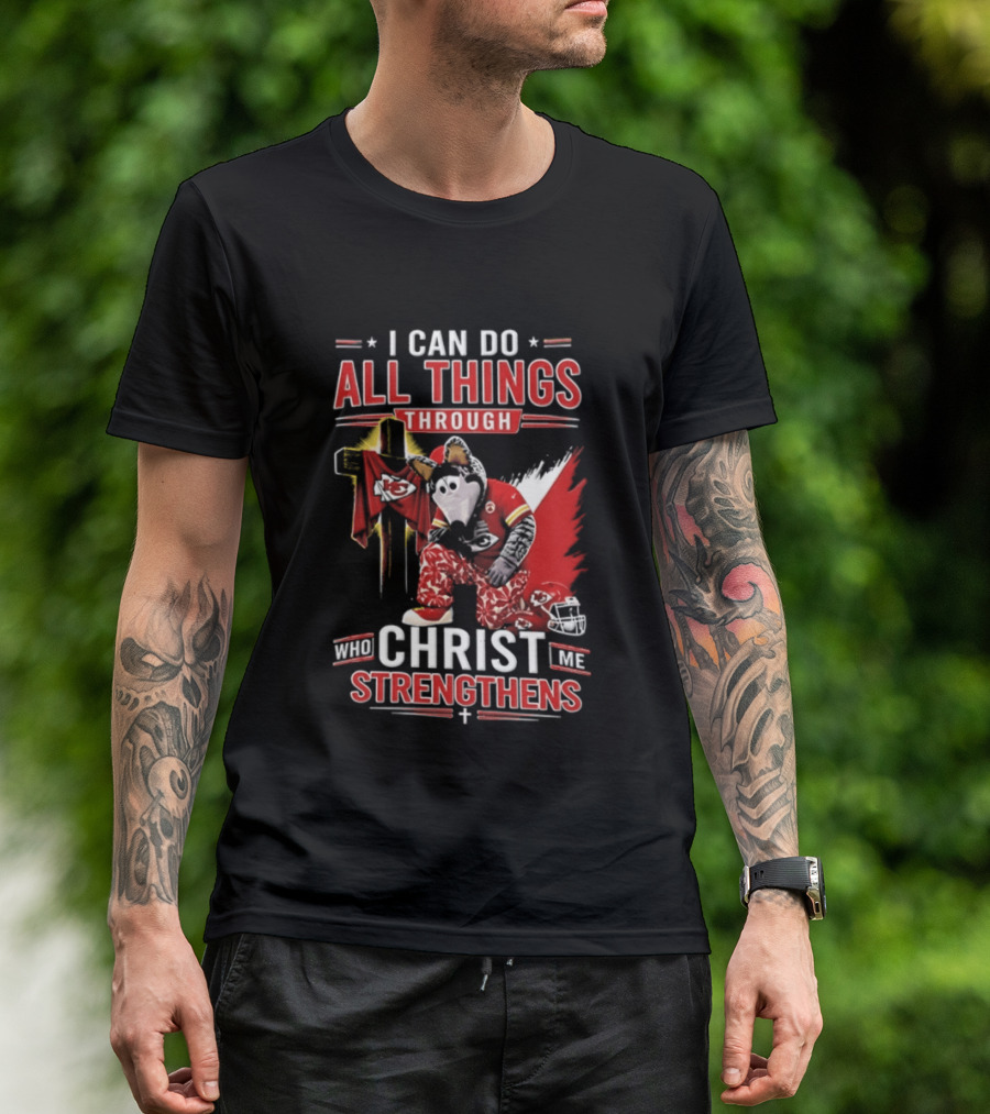I Can Do All Things Through Christ Who Strengthens Me Kansas City Chiefs Football Player Kneeling Prayer Cross T-Shirt