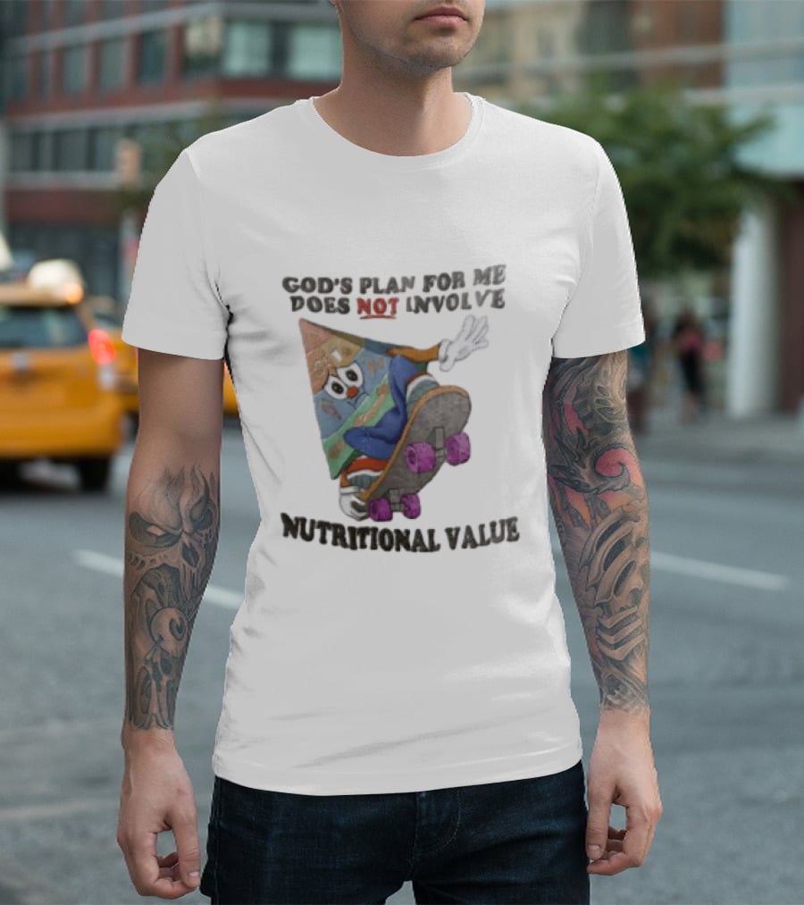God's Plan For Me Does Not Involve Nutritional Value Skateboarding Food Pyramid T-Shirt