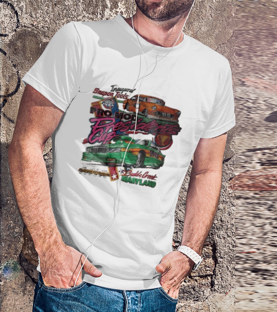 Inaugural Snap On Tools Pro Mod Presidents Cup Budds Creek Maryland 1992 Drag Racing Cars T-Shirt