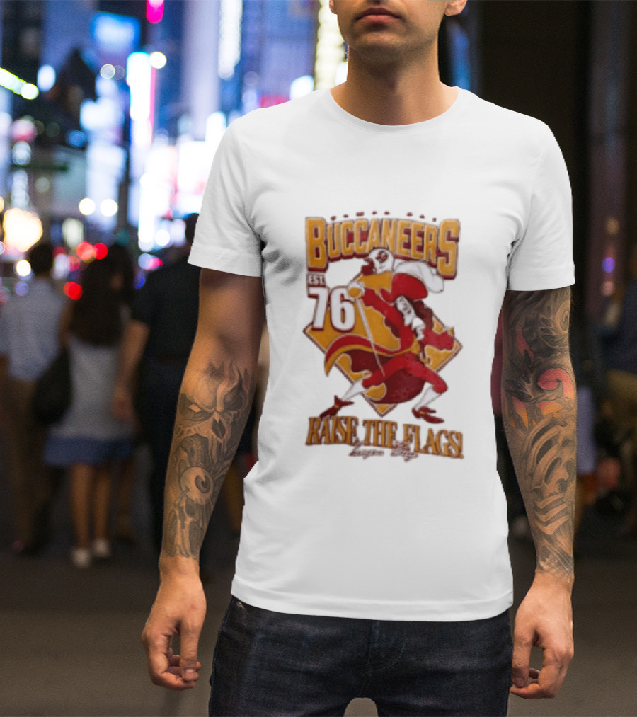 Buccaneers EST 76 Captain Hook Raise The Flags T-Shirt