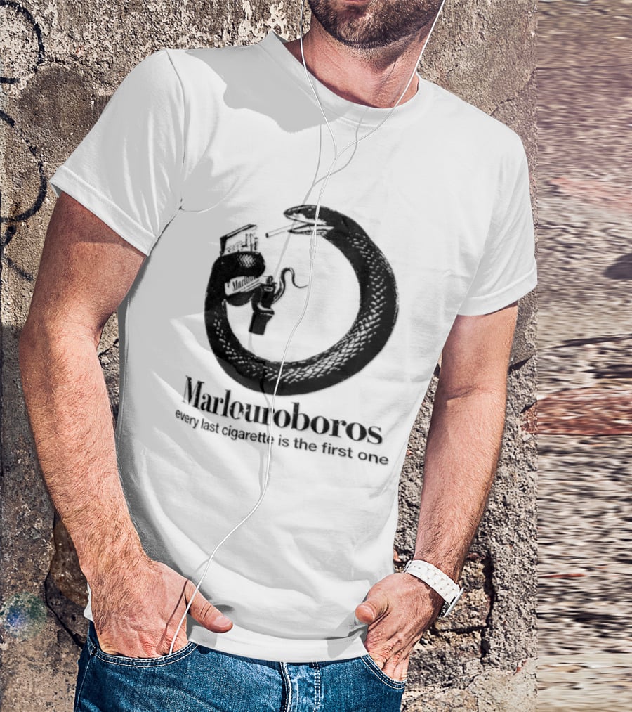 Marlouroboros Snake Ouroboros Every Last Cigarette Is The First One T-Shirt