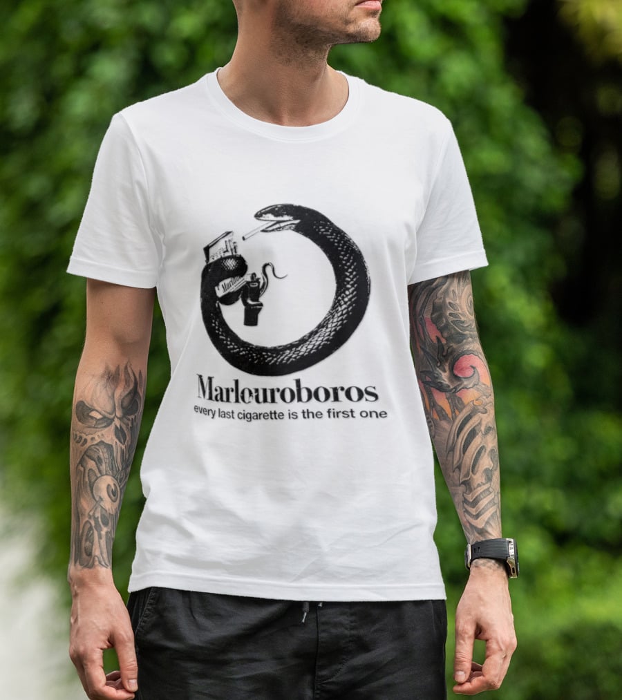 Marlouroboros Snake Ouroboros Every Last Cigarette Is The First One T-Shirt