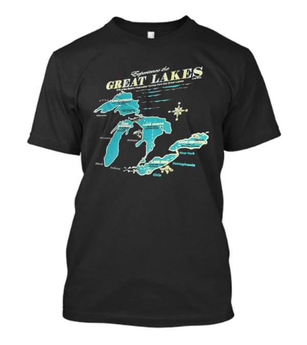 Experience The Great Lakes Map United States Geography Featuring Lake Michigan Superior Huron Erie Ontario T-Shirt