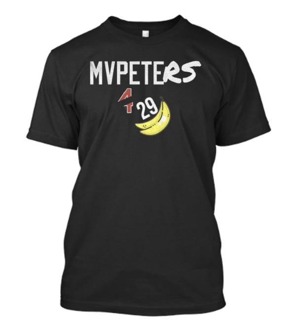 Mvpeters 4 29 Banana Bonds Mvpete T-Shirt