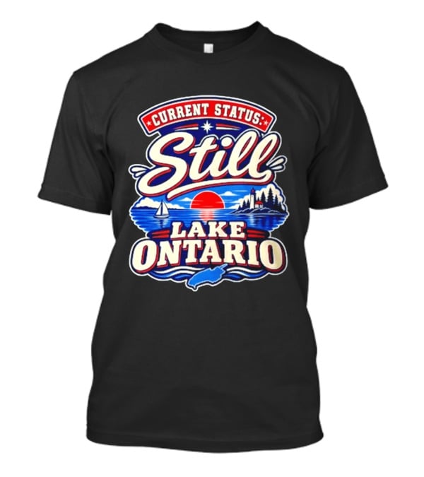 Current Status Still Lake Ontario Sunset Sailboat Lighthouse Scene T-Shirt