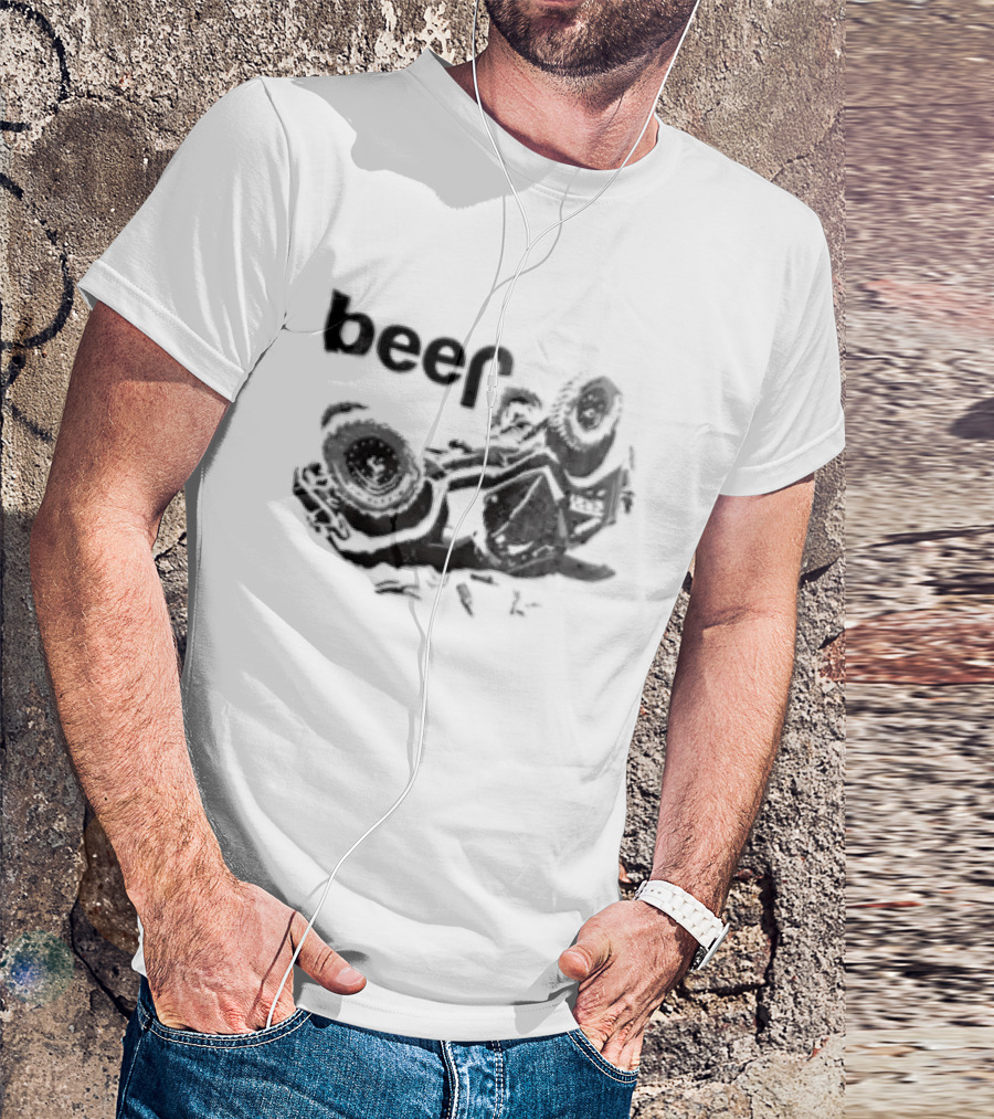 Beer Overturned Off Road Vehicle Offbeat Humor T-Shirt