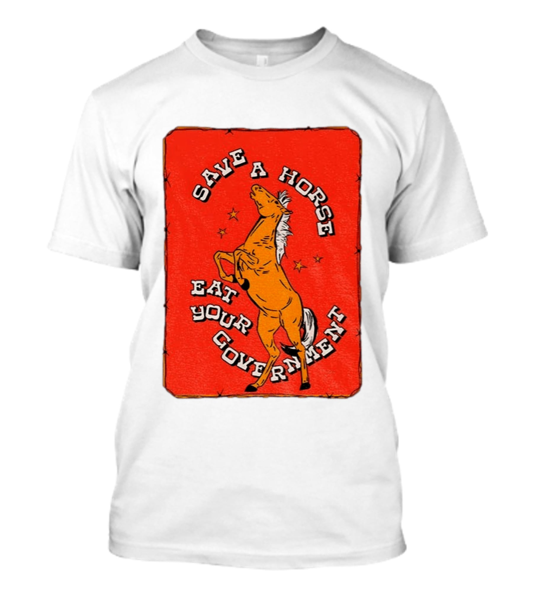 Save A Horse Eat Your Government Vintage Equine Humor T-Shirt