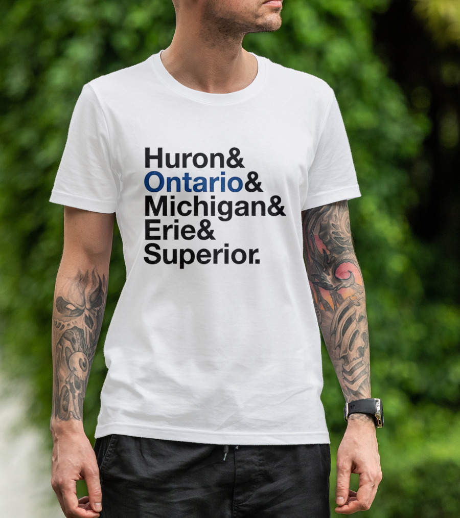 Huron Ontario Michigan Erie Superior Lakes List T-Shirt
