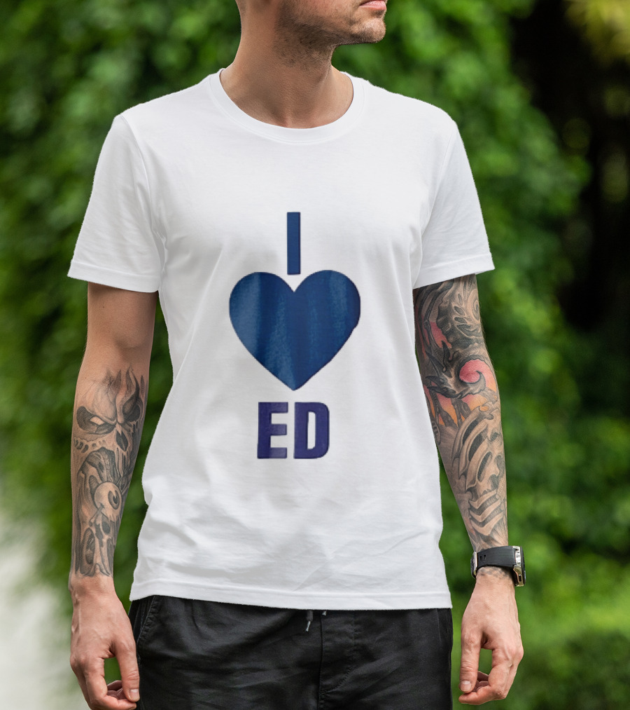 I Love ED Solid Blue T-Shirt