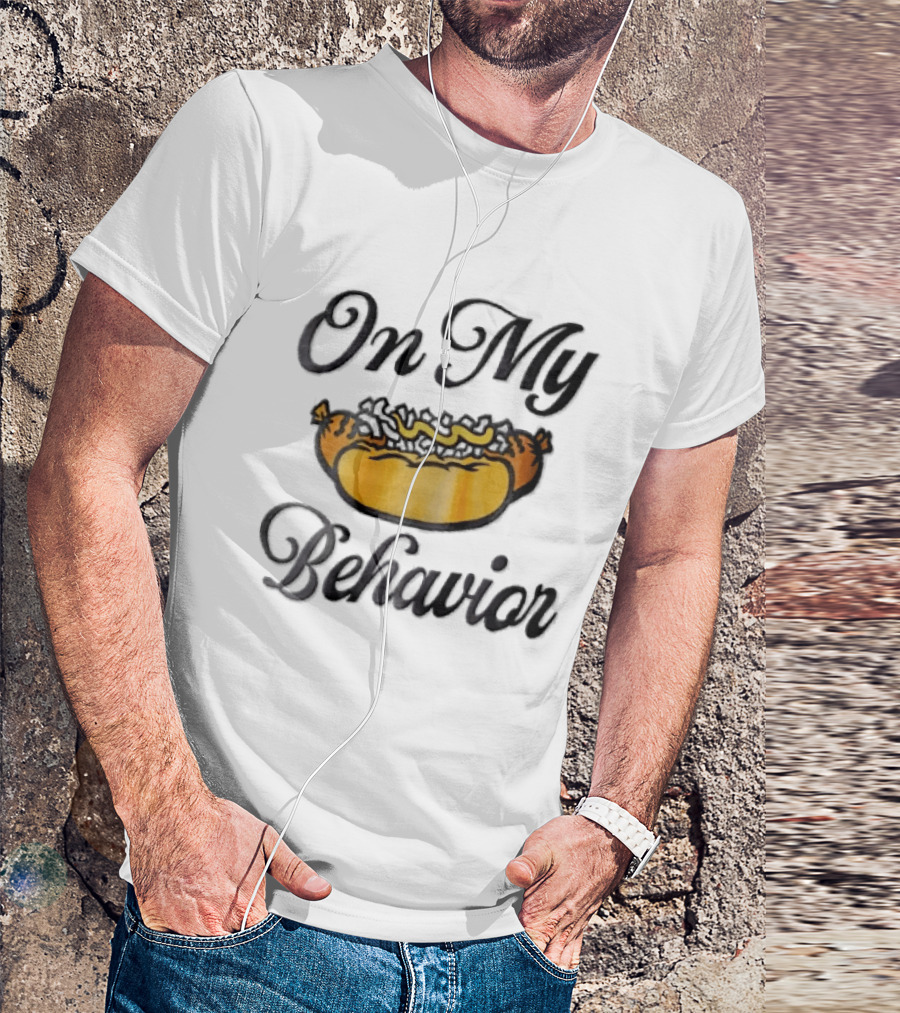 On My Behavior Hot Dog Mustard Relish Cartoon T-Shirt