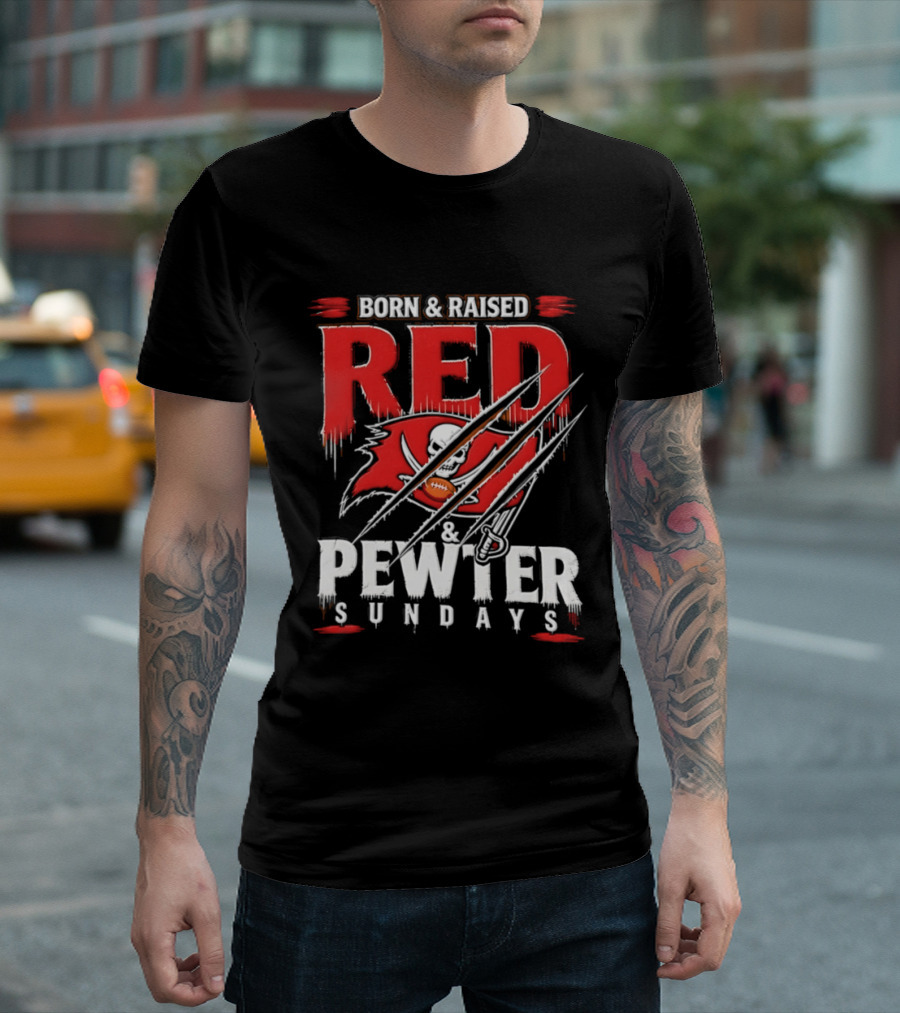 Born And Raised Red And Pewter Sundays Tampa Bay Buccaneers Flag Football T-Shirt
