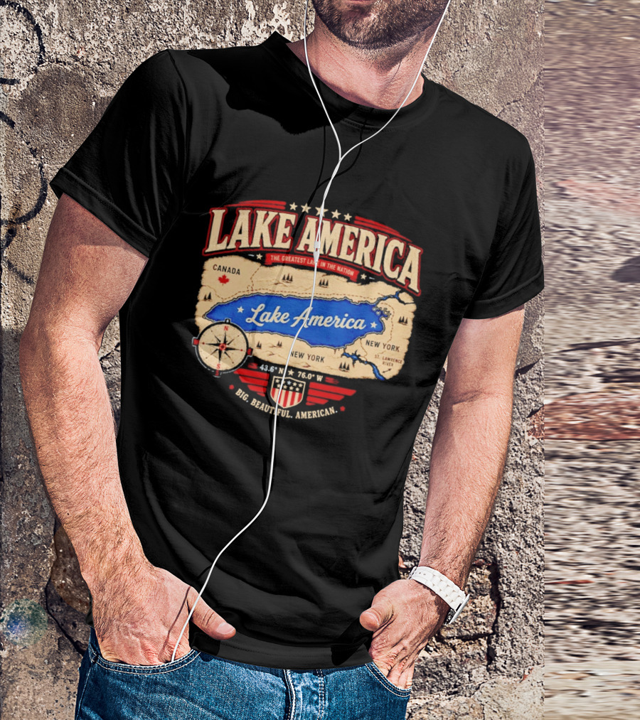 Lake America The Greatest Lake In The Nation 2026 Map T-Shirt