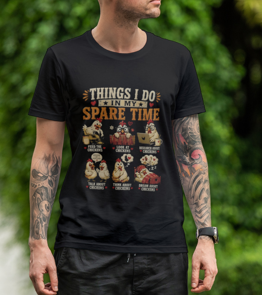 Things I Do In My Spare Time Chicken Yoga Internet Shopping Video Games Eat Sleep T-Shirt